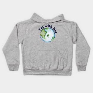 I'm with her earth day Kids Hoodie